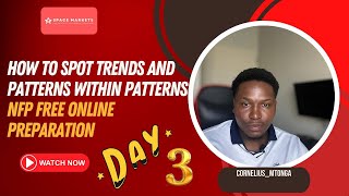 HOW TO SPOT TRENDS AND PATTERNS WITHIN PATTERNS @Dr_Soft NFP FREE ONLINE PREPARATION