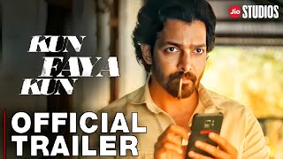 Kun Faya Kun Trailer Harashvardhan Rane | Kun Faya Kun Official Trailer Jio Cinema