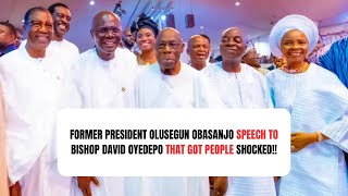 FORMER PRESIDENT OLUSEGUN OBASANJO SHOCKING SPEECH TO BISHOP OYEDEDO AT HIS 70 BIRTHDAY