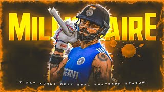 🤑MILLIONAIRE X VIRAT KOHLI BEAT SYNC 👀#trending #viratkohli #kartikaydios #cricket 🤑