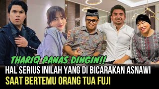 THARIQ CEMBURU- Asnawi Bicarakan Hal Serius Ini, Saat Bertemu Orang Tua Fuji