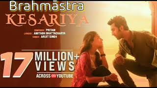 Kesariya (Brahmastra) new Hindi song I Alia Bhatt, Ranveer Kapoor  I 17M views song