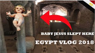 We saw the place where Jesus lived | Egypt Vlog 2018 Part 2 | Things to do in Cairo