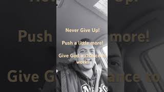 Never Give Up! #jesus #viral #shorts #nyc #church #faith #worship #motivation #love #bible #blessed