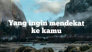 💘Yang ingin mendekat ke kamu