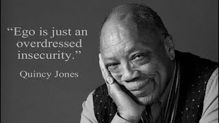 133 Great Quotes By Quincy Jones That Will Make You Tap Your Feet (Author of 12 Notes)