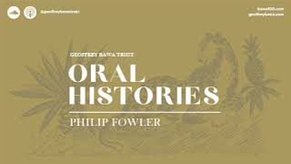 Oral Histories: Philip Fowler