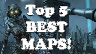 Top 5 "BEST MAPS" in COD Zombies - Black Ops 2, Black Ops 1, and World at War Zombies | #TheZKAClan