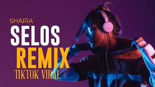 🇵🇭💥 BUDOTS REMIX 2024 | SELOS by SHAIRA | DJ TAMZKIE REMIX 🔥 NEW HARDTEK REMIX 2024 | TIKTOK VIRAL