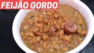 FEIJÃO GORDO SIMPLES - RECEITA FÁCIL