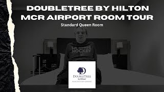 Doubletree By Hilton Hotel Room Tour Manchester Airport