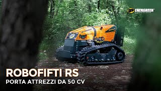 RoboFIFTI RS il porta attrezzi radiocomandato da 50 CV | Energreen