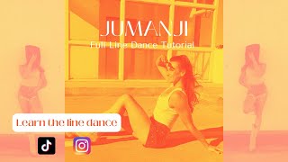 Learn "JUMANJI" in 11 Minutes [ft. CANCUN?] Line Dance Tutorial