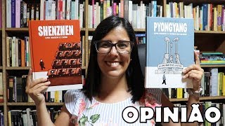 OPINIÃO | "Shenzhen" e "Pyongyang" de Guy Delisle