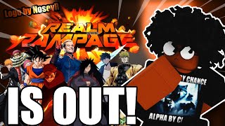 REALM RAMPAGE IS OUT! (LIVE)