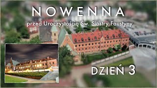 Nowenna przed uroczystością św. Siostry Faustyny – Dzień 3