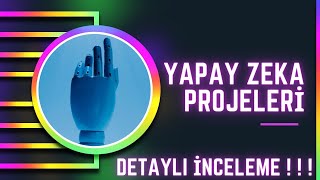 Yapay Zeka alanındaki önemli olabilecek projeler I 15 projeyi inceliyoruz ! ! !