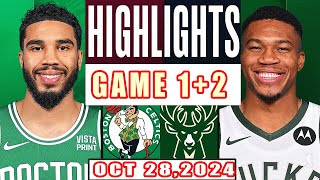 Boston Celtics Vs Milwaukee Bucks GAME 1+2  Highlights Oct 28,2024 NBA Season