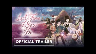 Last Time I Saw You - Official Gameplay Trailer