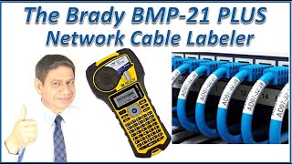 Brady BMP-21 PLUS Network Wiring Labeler Review