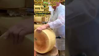 how to cut permesian cheese...