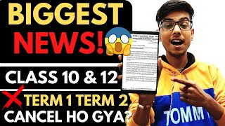 Cbse Latest News : Class 10 & 12 New Exam Pattern?🔥| Term 1 Term 2 Cancel? | 2022-23