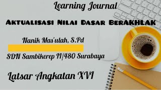 Learning Journal ~ Aktualisasi Nilai Dasar Berakhlak