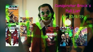 Conspirator Brock's Pull List for 10/9/2019