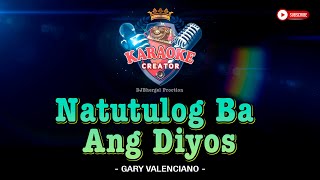 Natutulog Ba Ang Diyos | Gary Valenciano | KARAOKE CREATOR STUDIO #karaoke #cover #lyrics #songs