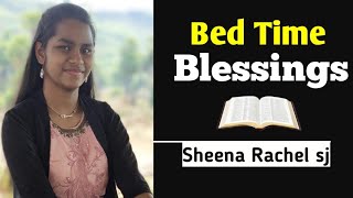 Bed time Blessings | Sheena Rachel