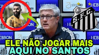 ACABOU DE ANÚNCIAR! ACABOU PRA ELE! TEVE QUEDAR ADEUS! NOTÍCIAS DO SANTOS