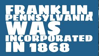 When was Franklin, Pennsylvania founded?