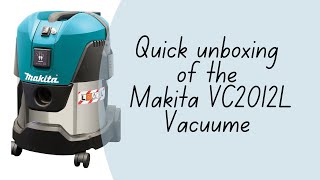 Unboxing Makita VC2012L Vacuum/dust vac for electric sander