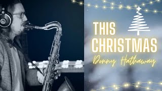 This Christmas - Tenor Saxophone