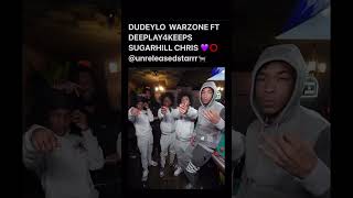 DUDEYLO  WARZONE FT DEEPLAY4KEEPS SUGARHILL CHRIS FULL SONG HIT ME UP U WANT @unreleasedstarrr🐐