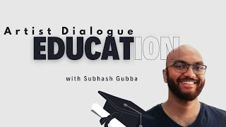 Artist Dialogue on Public Education in Houston with Artist Subhash Gubba