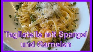 Tagliatelle mit Spargel und Garnelen