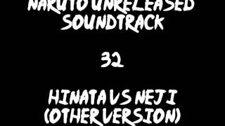 Naruto Unreleased Soundtrack - Hinata vs Neji (other Version)