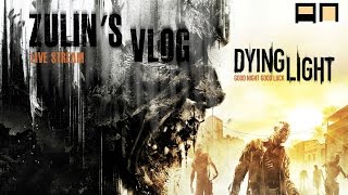 Dying Light с MrZulin и Revo Lucius #1