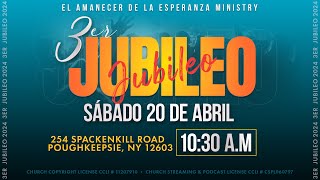 3er Jubileo 2024 • Sábado 20 de Abril, 2024 • Poughkeepsie, NY - ¿Dónde está mi honra?