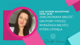 Miłość, która utknęła - grupowy proces wyrażania miłości