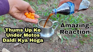 Thums Up Ke Mentos Dala Kya Hoga || Thums Up vs Mentos Amazing Reaction