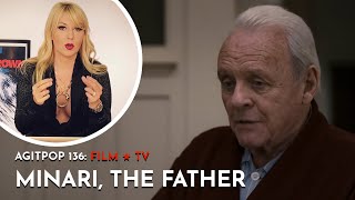 Filmovi "Minari" i "The Father" | FILMOVI & SERIJE | AGITPOP TV