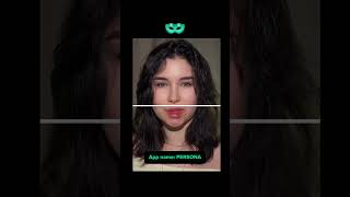 Persona app - Best video/photo editor 💚 #hairstyle #cosmetics #beautycare