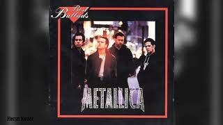 METALLICA - BEST BALLADS