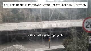 DELHI DEHRADUN EXPRESSWAY | Dehradun Phase 4 update #delhi #dehradun  #dsinfraprojects #youtube