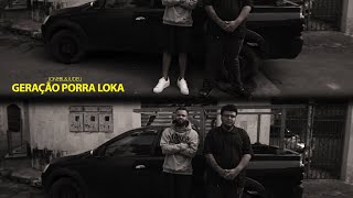 Jone BL & Judeu - Geração Porra Loka (Visual Playlist)