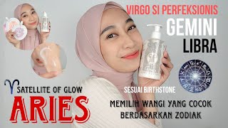 WANGI YANG COCOK BERDASARKAN ZODIAK! BODY LOTION SATELLITE OF GLOW