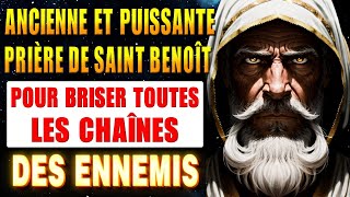 🛑ANCIENNE PRIÈRE DE SAINT BENOÎT POUR BRISER TOUTES LES CHAÎNES DES ENNEMIS✝️