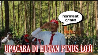 Melaksanakan upacara di hutan pinus loji